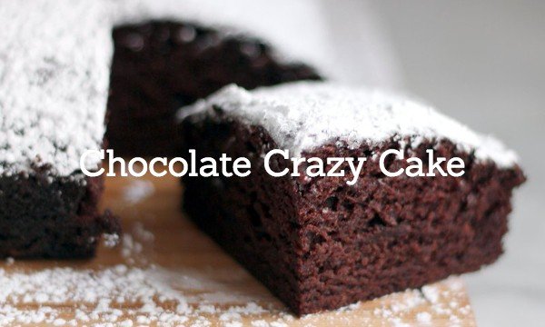 Chocolate Crazy Cake (sin huevos ni lácteos)