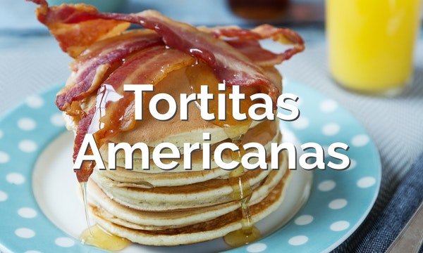 Tortitas Americanas